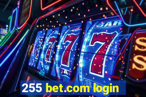 255 bet.com login